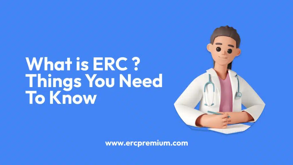 what is erc? everything you need to know